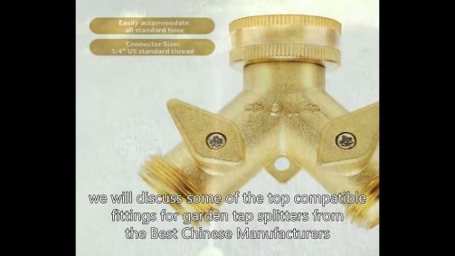 Efficient garden tap splitter for large yards Best Chinese Company